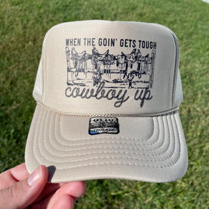 When The Going Gets Tough Cowboy Up Hat DTF Transfer