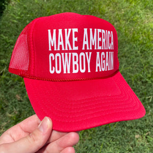 Make America Cowboy Again - Western Foam Trucker Hat