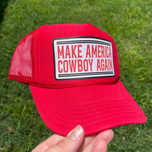 Load image into Gallery viewer, Make America Cowboy Again - Western Foam Trucker Hat
