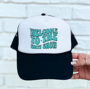 Welcome To The Shit Show Hat DTF Transfer