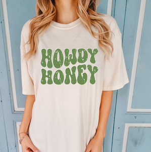 Howdy Honey Shirt