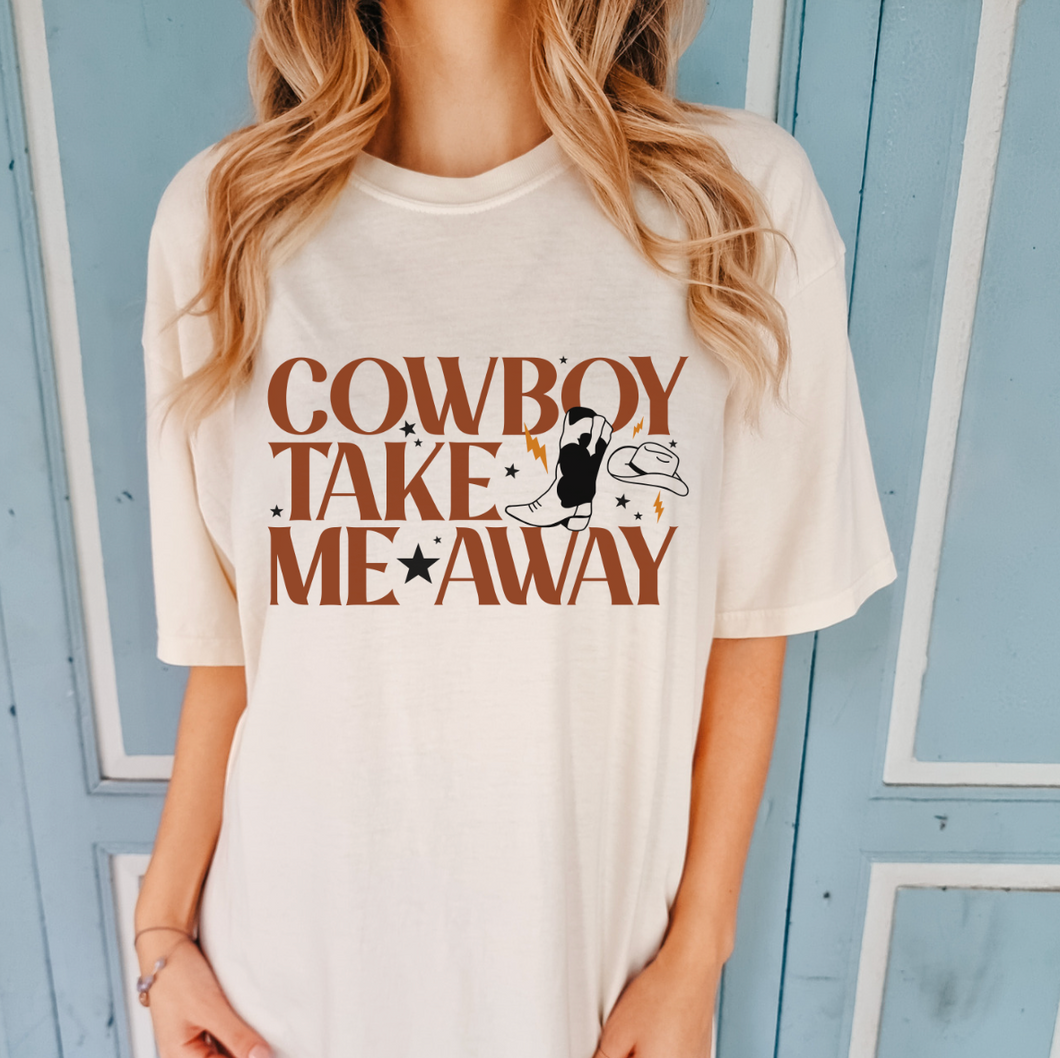 Cowboy Take Me Away Shirt