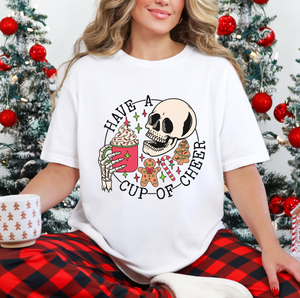 Have A Cup Of Cheer Skeleton Christmas Shirt