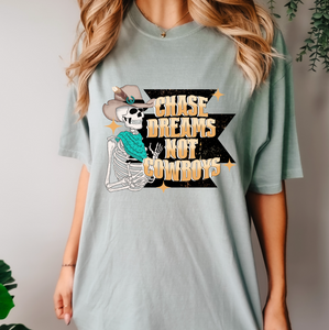 Chase Dreams Not Cowboys Shirt