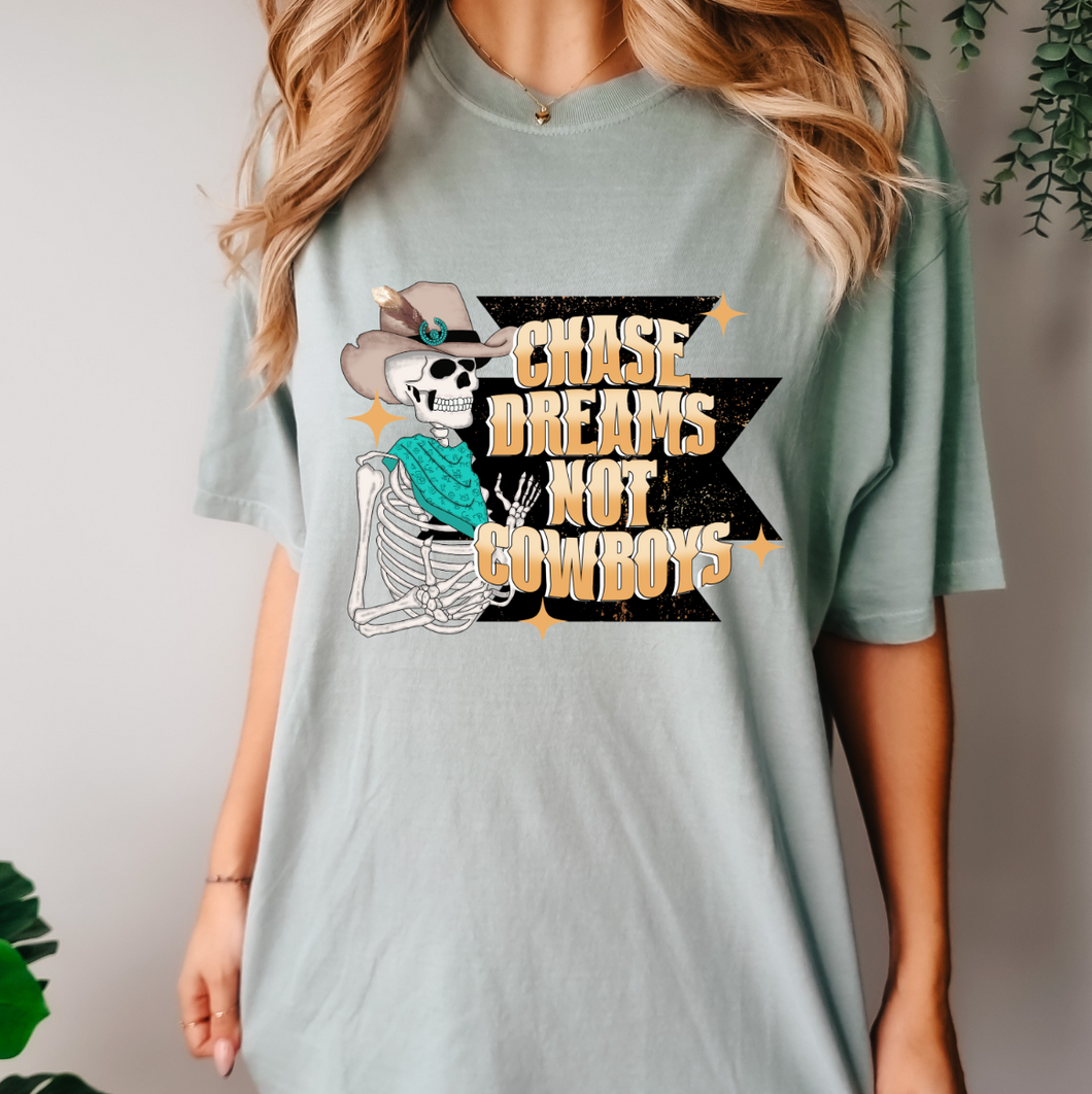 Chase Dreams Not Cowboys Shirt