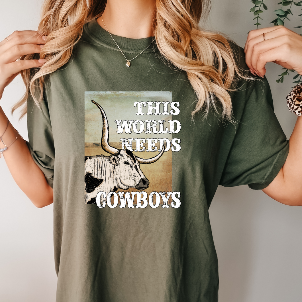 This World Needs Cowboys Shirt