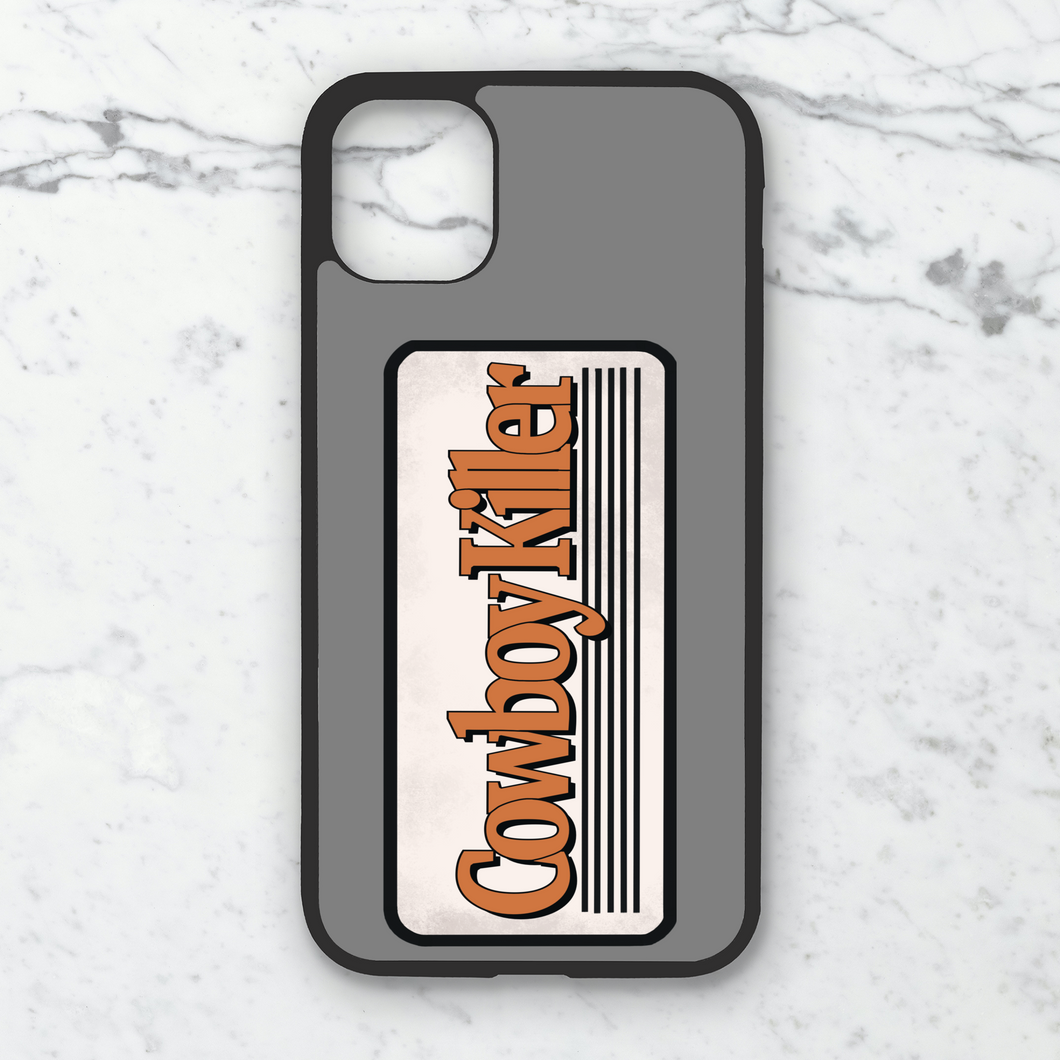 Cowboy Killer Phone Case **MADE TO ORDER**